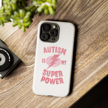 Austin Is My Super Power Phone Cases For Her