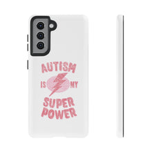 Austin Is My Super Power Phone Cases For Her