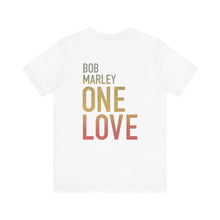 Bob Marley One Love Unisex Jersey Short Sleeve Tee