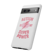 Austin Is My Super Power Phone Cases For Her