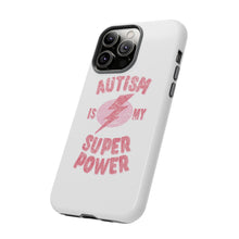 Austin Is My Super Power Phone Cases For Her