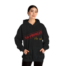 No Problem He Said Women's Heavy Blend™ Hooded Sweatshirt