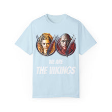 We Are The Vikings Unisex T-shirt