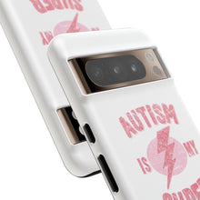 Austin Is My Super Power Phone Cases For Her