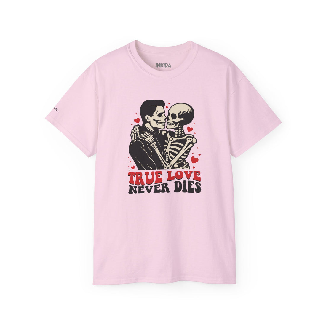 True Love Never Dies - Unisex Ultra Cotton Tee
