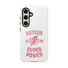 Austin Is My Super Power Phone Cases For Her
