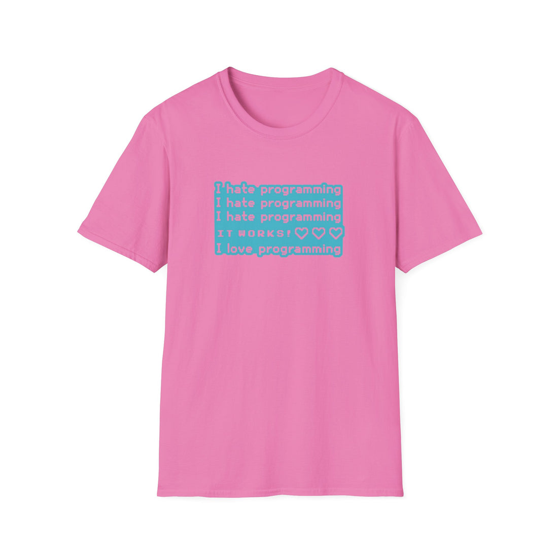 I Hate Programming Unisex T-Shirt