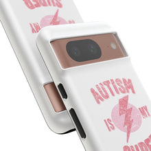 Austin Is My Super Power Phone Cases For Her