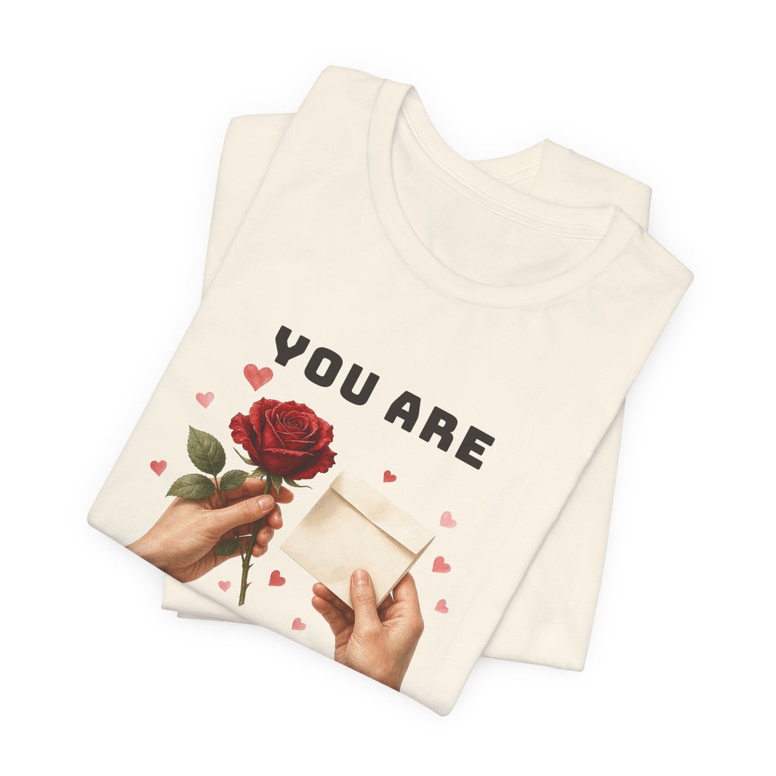 You Are Perfect To Me Tee