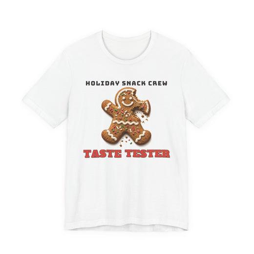 Holiday Snack Crew: Taste Tester Tee