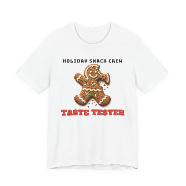 Holiday Snack Crew: Taste Tester Tee