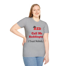 Call Me Reddington - Unisex Softstyle T-Shirt