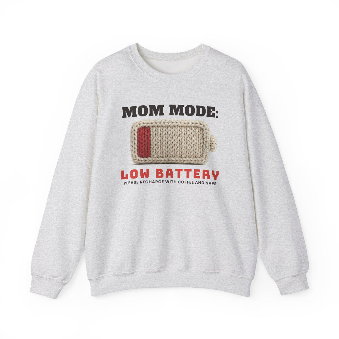 Mom Mode: Low Battery funny sweatshirt, view 2