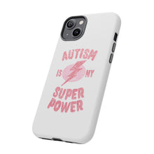 Austin Is My Super Power Phone Cases For Her