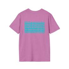 I hate Programming Unisex T-Shirt