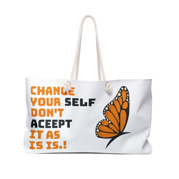Change Your Selft Weekender Bag