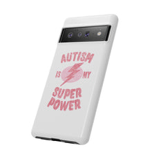 Austin Is My Super Power Phone Cases For Her