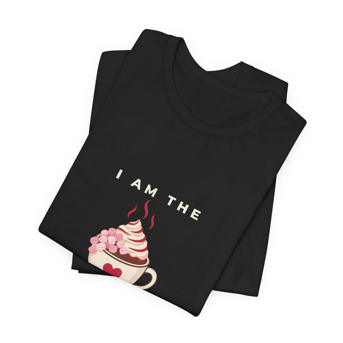 I Am the Hot Cocoa Plan Shirt