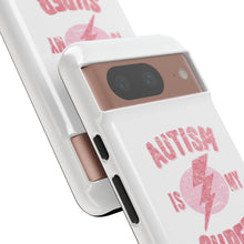 Austin Is My Super Power Phone Cases For Her