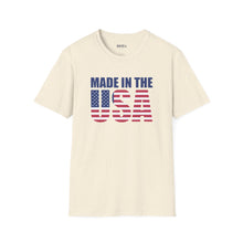 Made In USA Unisex T-Shirt