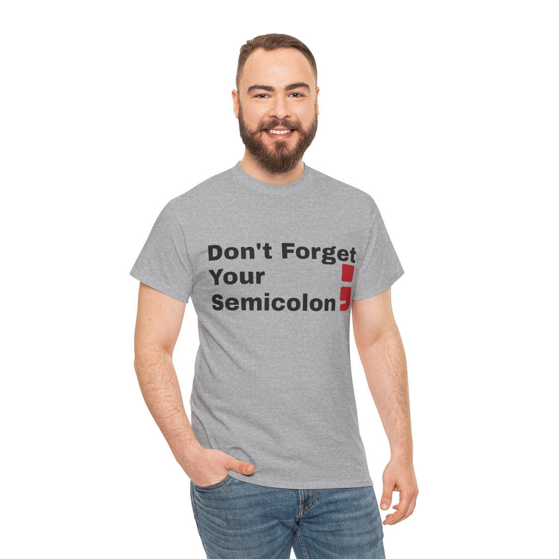 Don't Forget Your Semicolon - Oversized Unisex Tee