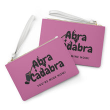 Abra Kadabra You Are Mine Now - Pink Clutch Bag