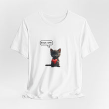 Fuck Off Cat - Unisex Jersey Short Sleeve Tee