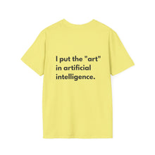 Put Art in AI T-Shirt