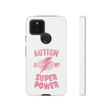 Austin Is My Super Power Phone Cases For Her