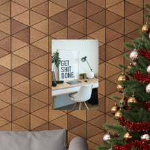 Get  Shit Done Matte Vertical Posters