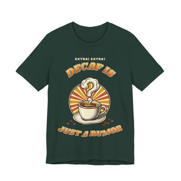 Decaf Is Just a Rumor funny coffee lover t-shirt, dark color by Inkida, view 2