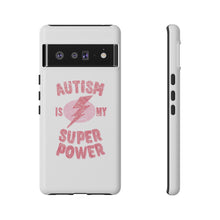 Austin Is My Super Power Phone Cases For Her