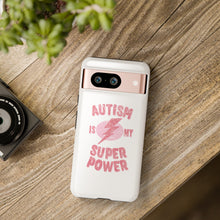 Austin Is My Super Power Phone Cases For Her