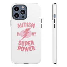 Austin Is My Super Power Phone Cases For Her