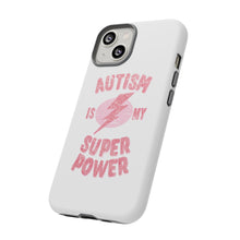 Austin Is My Super Power Phone Cases For Her