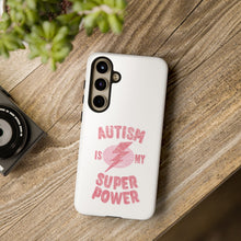 Austin Is My Super Power Phone Cases For Her