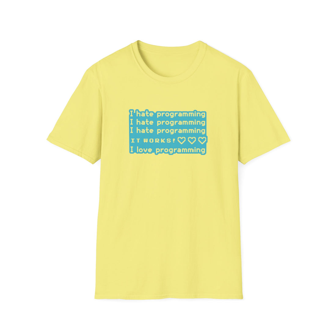 I Hate Programming Unisex T-Shirt
