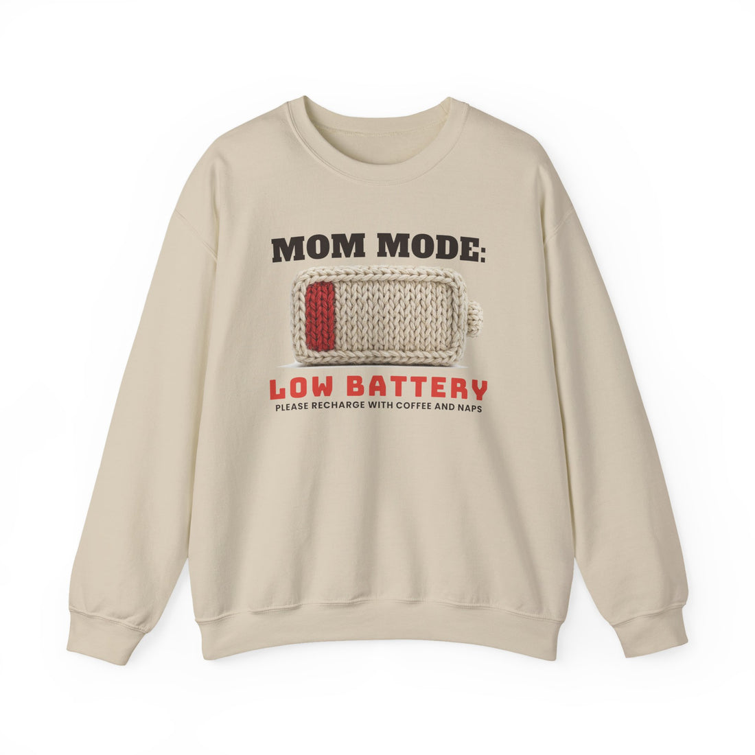 Mom Mode: Low Battery funny sweatshirt, view 3
