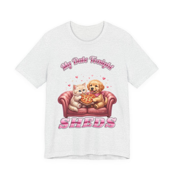 My Date Tonight Sheds funny cat and dog lover t-shirt by Inkida, view 2