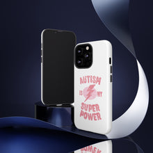 Austin Is My Super Power Phone Cases For Her