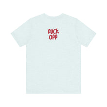 Fuck Off Cat - Unisex Jersey Short Sleeve Tee