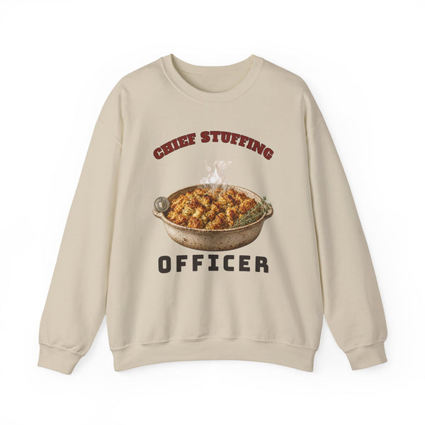 Chief Stuffing Officer Funny Thanksgiving Sweatshirt