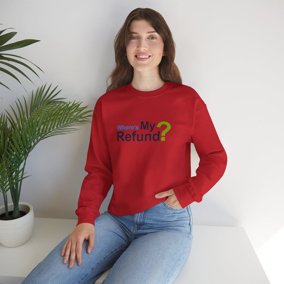 Where's My Refund?? Unisex Heavy Blend™ Crewneck Sweatshirt