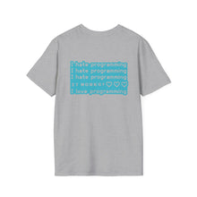 I hate Programming Unisex T-Shirt