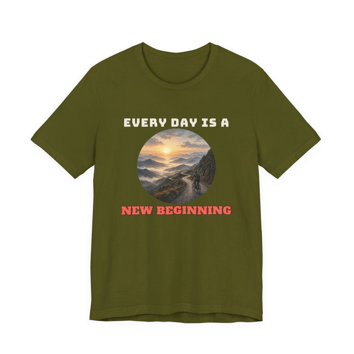 Every Day Is A New Beginning Tee