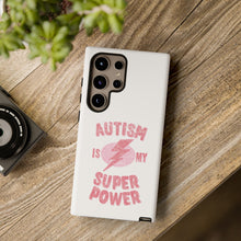 Austin Is My Super Power Phone Cases For Her