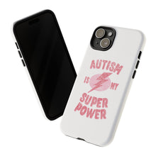 Austin Is My Super Power Phone Cases For Her