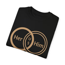 Her & Him Unisex T-shirt