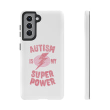 Austin Is My Super Power Phone Cases For Her