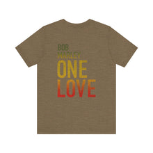 Bob Marley One Love Unisex Jersey Short Sleeve Tee